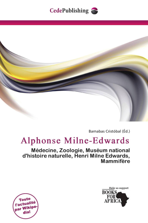 Könyv Alphonse Milne-Edwards 