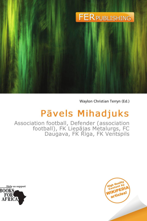 Книга P¿vels Mihadjuks 