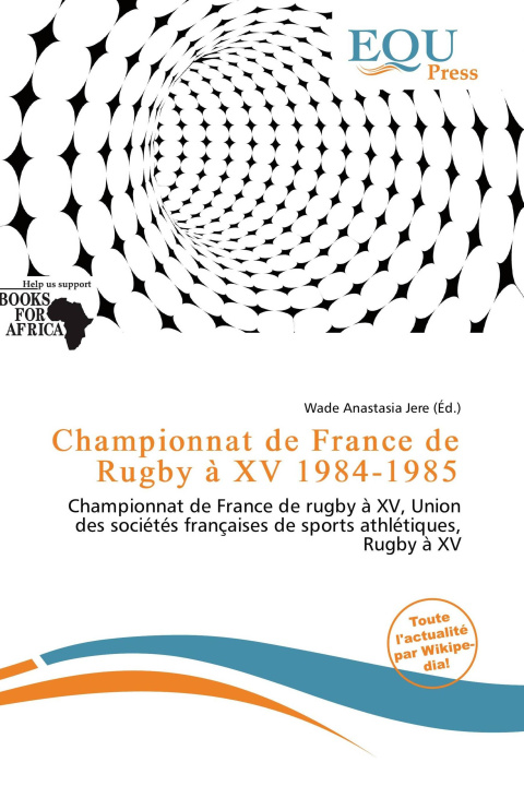 Kniha Championnat de France de Rugby à XV 1984-1985 