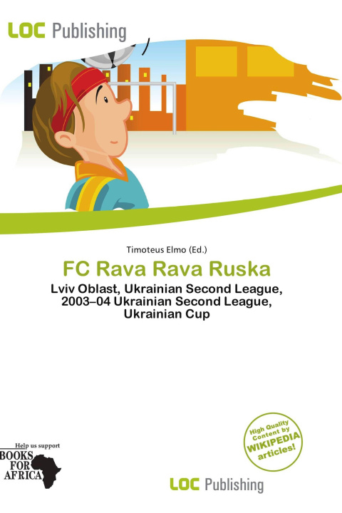 Książka FC Rava Rava Ruska 