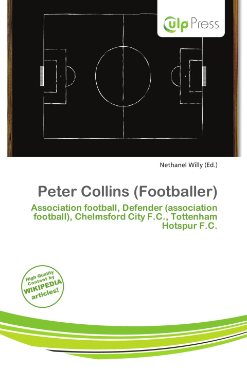 Könyv Peter Collins (Footballer) 