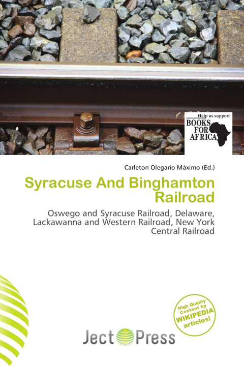 Knjiga Syracuse And Binghamton Railroad 