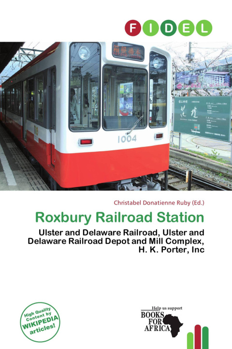 Book Roxbury Railroad Station 