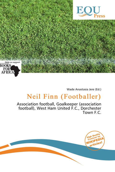 Knjiga Neil Finn (Footballer) 