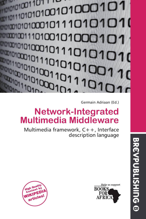 Kniha Network-Integrated Multimedia Middleware 