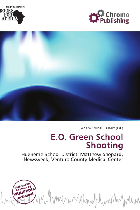 Книга E.O. Green School Shooting 