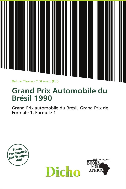 Libro Grand Prix Automobile du Brésil 1990 