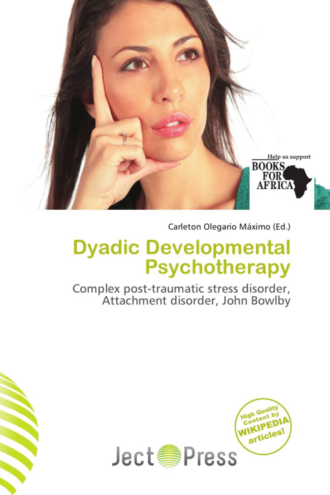 Knjiga Dyadic Developmental Psychotherapy 