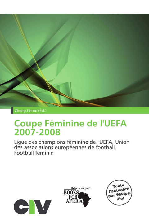 Knjiga Coupe Féminine de l'UEFA 2007-2008 