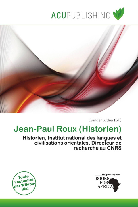 Könyv Jean-Paul Roux (Historien) 