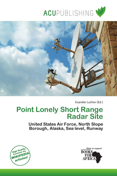Könyv Point Lonely Short Range Radar Site 