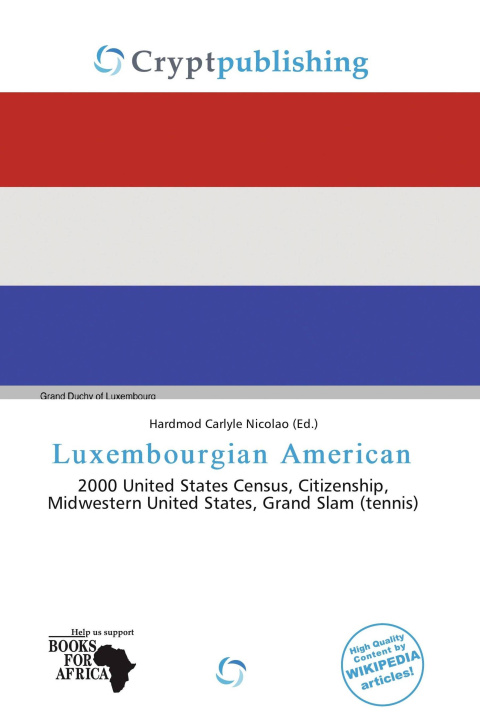 Könyv Luxembourgian American 
