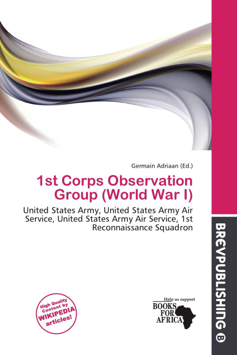 Könyv 1st Corps Observation Group (World War I) 