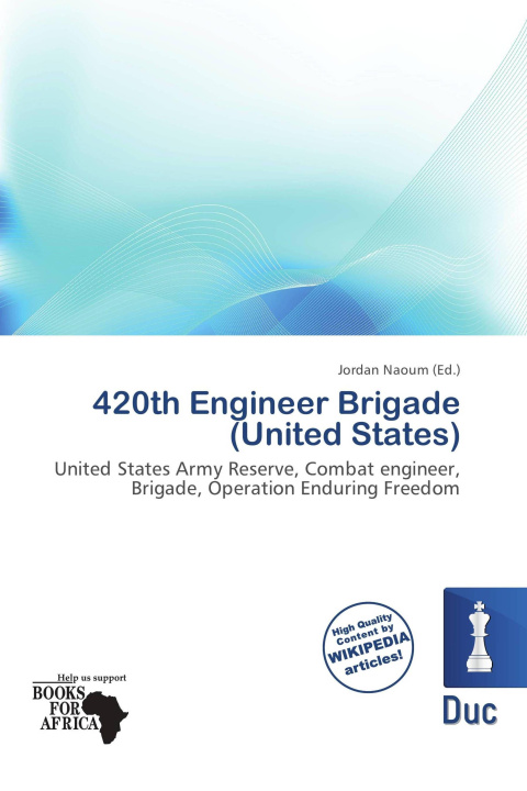 Könyv 420th Engineer Brigade (United States) 