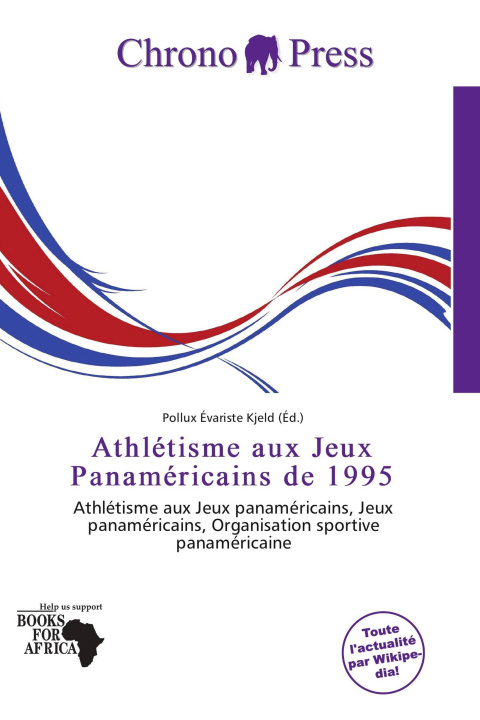 Kniha Athlétisme aux Jeux Panaméricains de 1995 