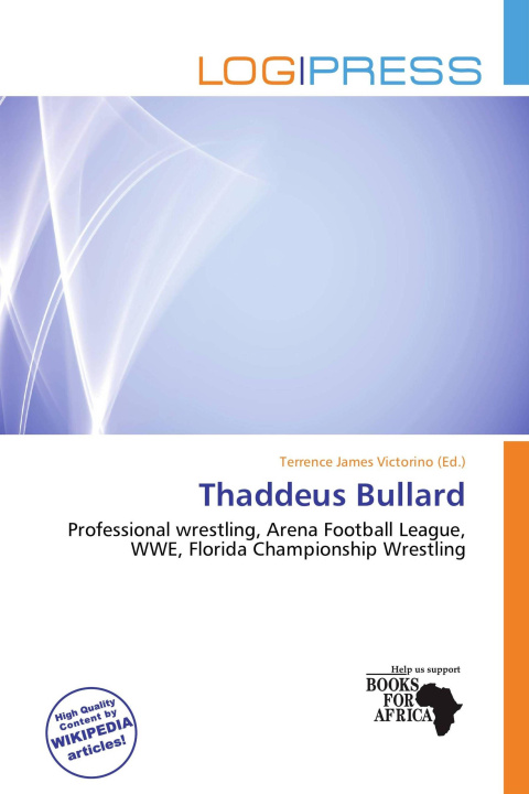 Książka Thaddeus Bullard 