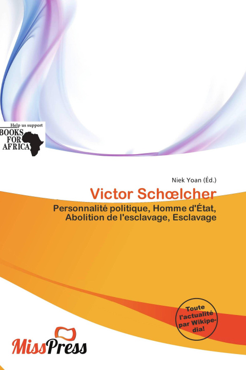 Buch Victor Sch¿lcher 