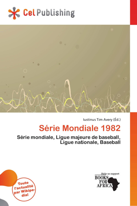 Книга Série Mondiale 1982 