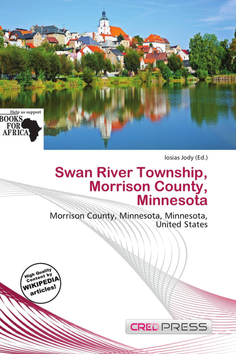 Libro Swan River Township, Morrison County, Minnesota 