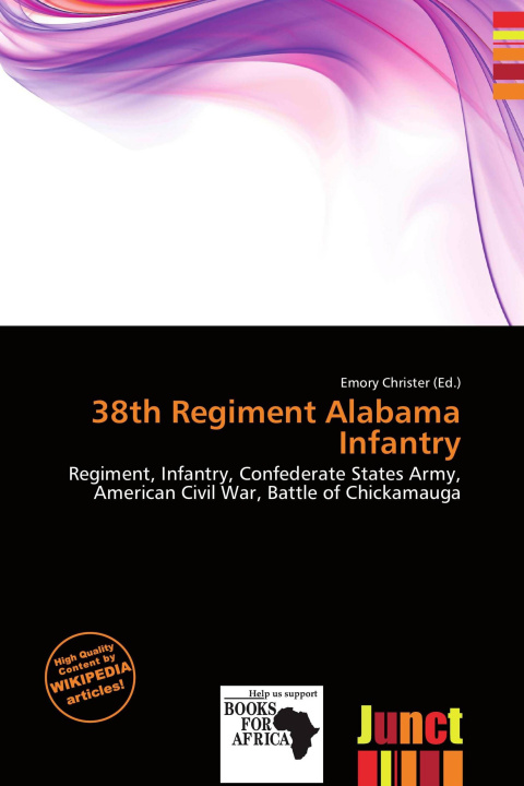 Книга 38th Regiment Alabama Infantry 