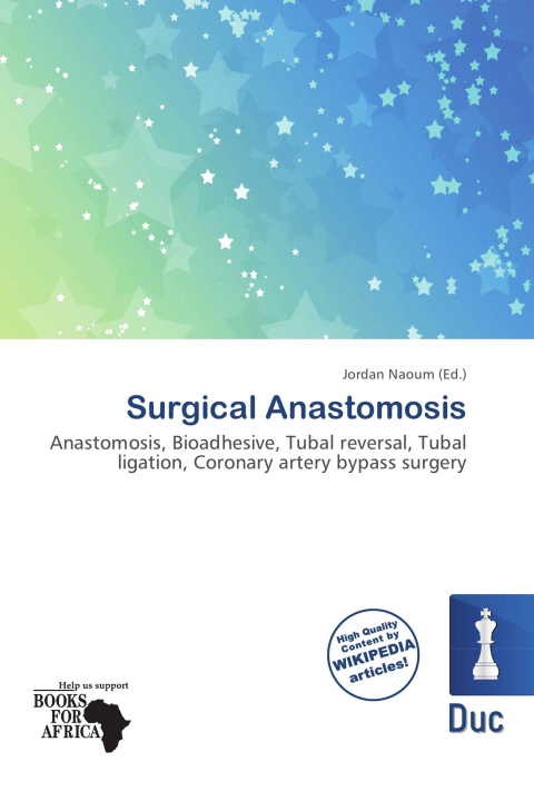 Knjiga Surgical Anastomosis 