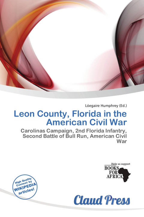 Buch Leon County, Florida in the American Civil War 