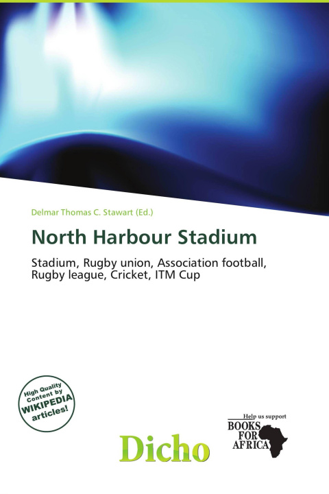 Книга North Harbour Stadium 