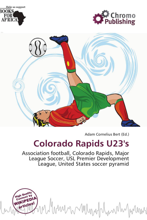 Książka Colorado Rapids U23's 