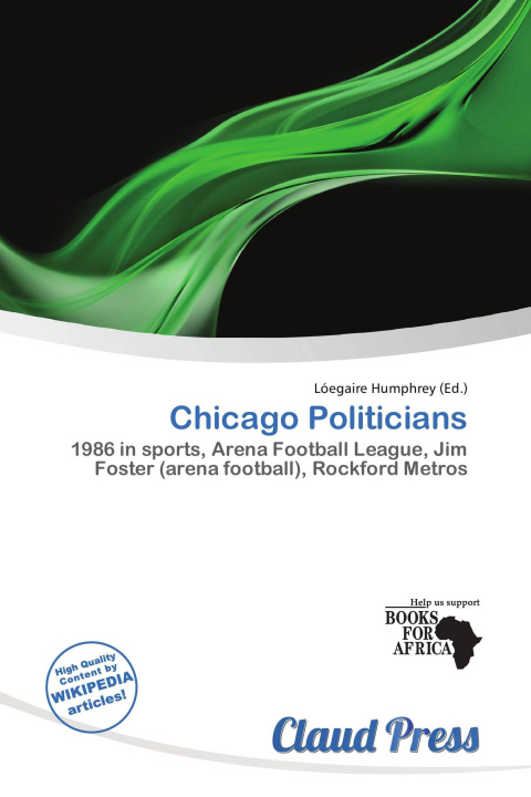 Książka Chicago Politicians 