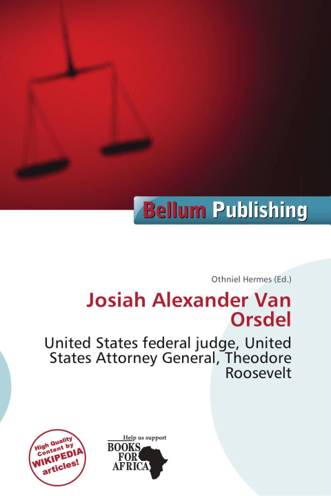 Buch Josiah Alexander Van Orsdel 