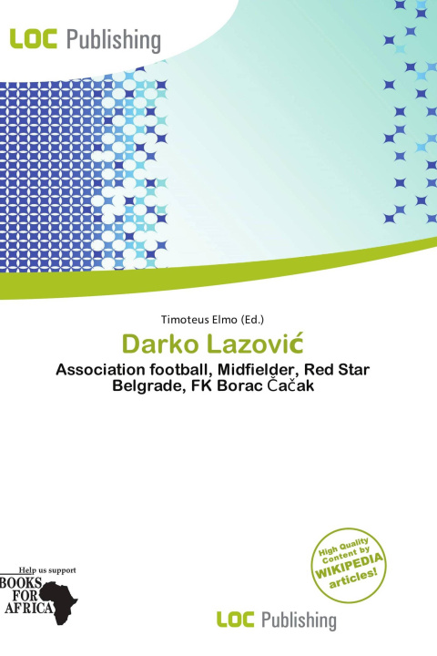 Книга Darko Lazovi¿ 