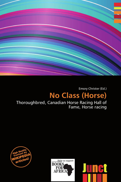 Книга No Class (Horse) 