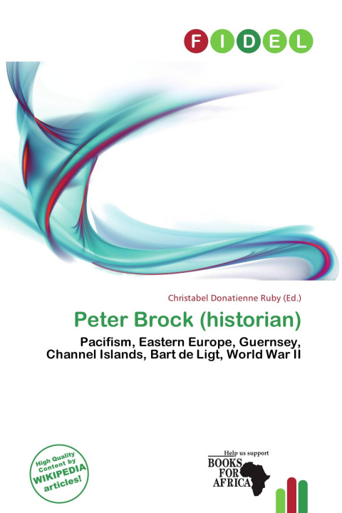 Könyv Peter Brock (historian) 