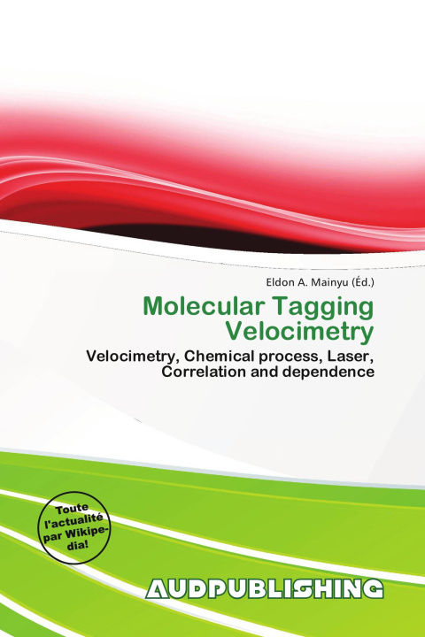 Книга Molecular Tagging Velocimetry 