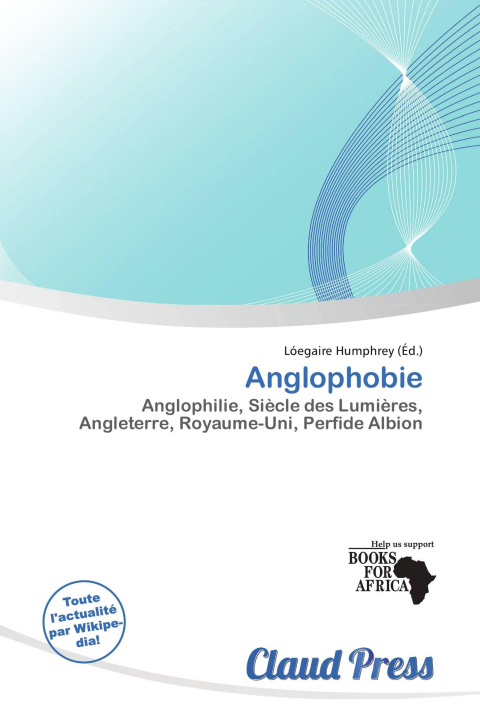 Könyv Anglophobie 