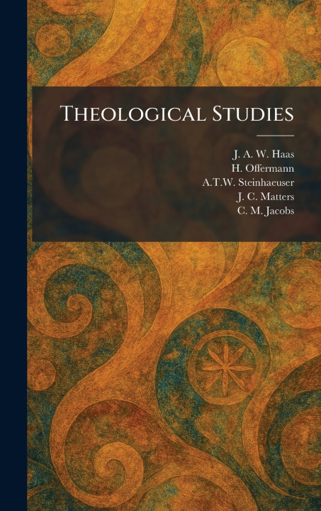 Книга Theological Studies J. A. W. Haas