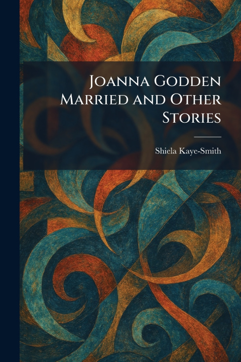 Libro Joanna Godden Married and Other Stories Shiela Kaye-Smith