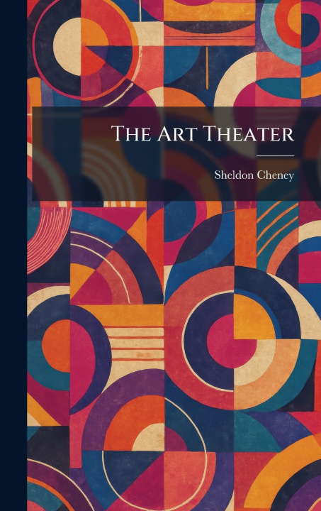Libro The Art Theater Sheldon Cheney