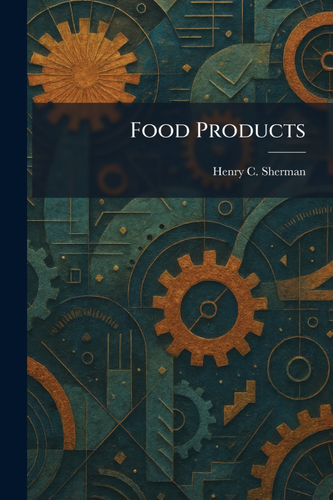 Livro Food Products Henry C. Sherman