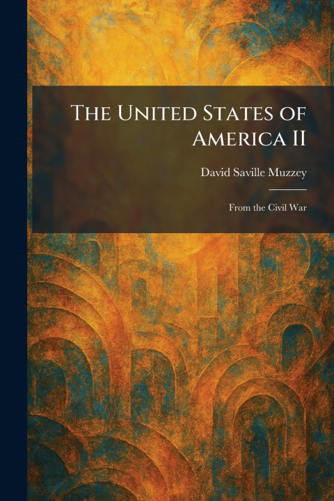 Boek The United States of America II David Saville Muzzey