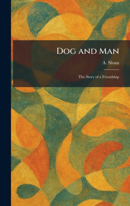 Carte Dog and Man A. Sloan