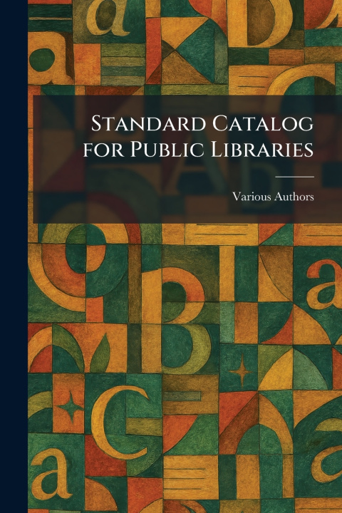 Книга Standard Catalog For Public Libraries 