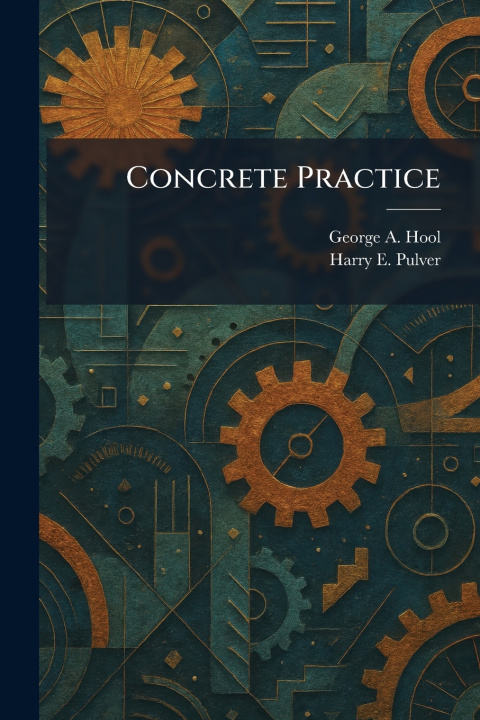 Book Concrete Practice George A. Hool