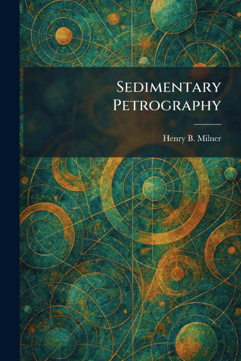Libro Sedimentary Petrography Henry B. Milner