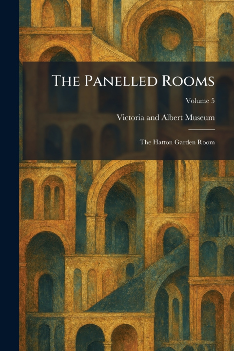 Libro The Panelled Rooms Victoria and Albert Museum