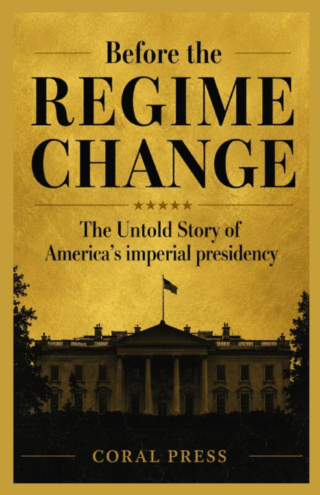 Книга Before the Regime Change Coral Press