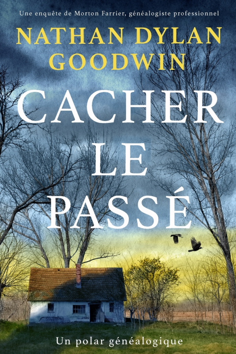 Carte Cacher le passé Nathan Dylan Goodwin
