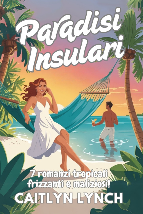 Книга Paradisi Insulari Caitlyn Lynch