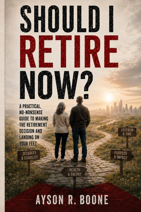 Книга Should I Retire Now? Ayson R. Boone
