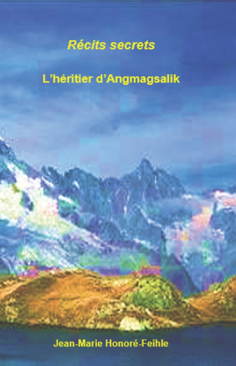 Knjiga Récits secrets Jean-Marie Honoré-Feihle